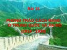 Bài giảng môn Lịch sử lớp 11 - Bài 14: Phong trào cách mạng ở Trung Quốc và Ấn Độ (1918-1939)