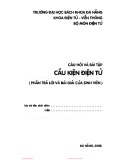 Câu hỏi và bài tập Cấu kiện điện tử (Phần trả lời và bài giải của sinh viên)