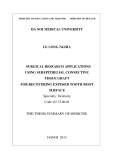 Summary of new aspect of the thesis: Surgical research application using subepithelial connective tissue graft for recovering exposed tooth root surface