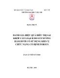 Luận án Tiến sĩ Y học: Đánh giá hiệu quả điều trị sai khớp cắn loại II do lùi xương hàm dưới có sử dụng khí cụ chức năng cố định Forsus