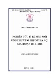 Luận án Tiến sĩ chuyên ngành Ung thư: Nghiên cứu tỉ suất mắc mới ung thư vú ở phụ nữ Hà Nội giai đoạn 2014-2016