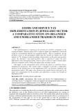 Goods and service tax implementation in jewellery sector: a comparative study on organised and unorganised traders in India