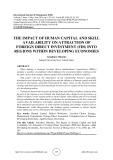 The impact of human capital and skill availability on attraction of foreign direct investment (FDI) into regions within developing economies