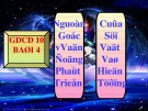 Bài giảng Giáo dục công dân lớp 10 - Bài 4: Nguồn gốc vận động và phát triển của sự vật và hiện tượng