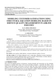 Modeling customer satisfaction using structural equation modeling based on service quality measurement in airline industry