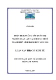 Luận văn thạc sĩ Kinh tế: Hoàn thiện công tác quản trị nguồn nhân lực tại Chi cục Thuế thành phố Vĩnh Long đến năm 2020