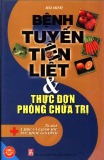 Bệnh tuyến tiền liệt và thực đơn phòng chữa trị