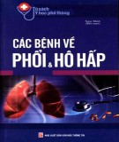 Các bệnh về phổi và hô hấp: Phần 1