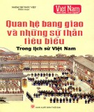 Quan hệ bang giao và những sứ thần tiêu biểu trong lịch sử Việt Nam: Phần 1