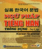 Tìm hiểu ngữ pháp tiếng Hàn thông dụng trình độ sơ cấp: Phần 2