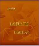 Bài giảng Ngữ văn 11: Hai đứa trẻ - Thạch Lam