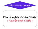 Bài giảng Ngữ văn 11 - Đọc văn: Văn tế nghĩa sĩ Cần Giuộc  (Nguyễn Đình Chiểu)