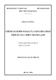 Tóm tắt luận án Tiến sĩ Quan hệ quốc tế: Chính sách đối ngoại của Cộng hòa Pháp thời kỳ sau chiến tranh lạnh