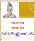 Bài giảng Ngữ văn 10: Hưng Đạo Vương Trần Quốc Tuấn (Trích” Đại Việt sử kí toàn thư” – Ngô Sĩ Liên)