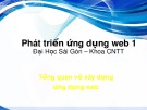 Bài giảng Phát triển ứng dụng web 1: Tổng quan về xây dựng ứng dụng web - ĐH Sài Gòn