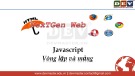 Bài giảng JavaScript Vòng lặp và mảng