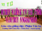 Bài giảng Sinh học 12 - Bài 12: Di truyền liên kết với giới tính và di truyền ngoài nhân (Phạm Văn An)