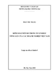 Luận án tiến sĩ Kinh tế: Kiểm soát rủi ro trong xuất khẩu nông sản của các doanh nghiệp Việt Nam