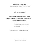 Tóm tắt luận án Tiến sĩ Kinh tế: Đầu tư trực tiếp nước ngoài, chất lượng thể chế và tinh thần lập nghiệp ở các thị trường mới nổi