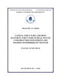 Summary of phd thesis: Capital structure and debt maturity structure of real estate construction investment and trading enterprises in Vietnam