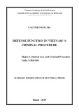 Summary information of Doctoral thesis: Defense function in Vietnam ‘s criminal procedure