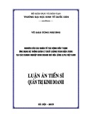 Luận án Tiến sĩ Quản trị kinh doanh: Nghiên cứu các nhân tố tác động đến ý định ứng dụng hệ thống quản lý chất lượng toàn diện (TQM) tại các doanh nghiệp kinh doanh khí hóa lỏng (LPG) Việt Nam