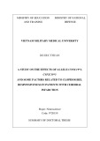 Summary of Doctoral thesis: A study on the effects of allele CYP2C19*2, CYP2C19*3 and some factors related to clopidogrel  responsiveness in patients with cerebral