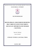 Summary of Medical Doctoral thesis: Histopatholoy, immunohistochemistry, BRAF V600E mutation in recurrent, metastatic differentiated thyroid carcinoma