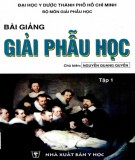 Bài giảng Giải phẫu học (Tập 1): Phần 1