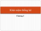 Bài giảng Quy hoạch thực nghiệm – Chương 2: Khái niệm thống kê