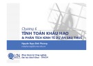 Bài giảng Lập và phân tích dự án cho kỹ sư (Project planning and analysis for engineers): Chương 6 - Nguyễn Ngọc Bình Phương