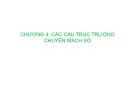 Bài giảng Kỹ thuật chuyển mạch báo hiệu: Chương 4 - Nguyễn Tâm Hiền