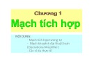 Bài  giảng Mạch điện tử & BTL IC tương tự: Chương 1 – Nguyễn Tâm Hiền