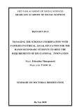 Summary of Doctoral dissertation: Managing the schools coordination with families in ethical, legal education for the Hanoi secondary students to meet the requirements of educational innovation