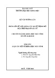 Tóm tắt luận án Tiến sĩ Khoa học máy tính: Phân lớp dữ liệu bằng cây quyết định mờ dựa trên đại số gia tử