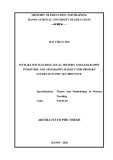 Abstracts of Phd thesis: Integrated teaching local history and geography in History and Geography subject for primary students in Phu Yen province