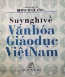 Suy nghĩ về văn hóa giáo dục Việt Nam: Phần 2