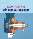 Giáo trình môn học Máy bơm và Trạm bơm