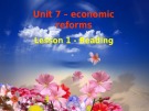 Bài giảng Tiếng Anh 12 - Unit 7: Economic reforms (Reading)