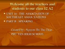 Bài giảng Tiếng Anh 12 - Unit 15: The Association of Southeast Asia Nations (Speaking)