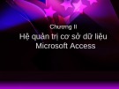 Bài giảng Tin học 12 - Bài 3: Giới thiệu microsoft access (Hoàng Văn Sơn)