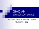 Bài giảng Đại số 10 – Bài 1: Mệnh đề (Tiết 2)