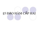 Bài giảng Đại số và Giải tích 11 - Bài 5: Đạo hàm cấp hai