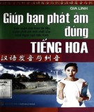 Phương pháp luyện phát âm đúng tiếng Hoa: Phần 2