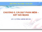 Bài giảng Hệ điều hành mã nguồn mở: Chương 5 - ThS. Lương Minh Huấn