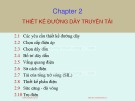 Bài giảng Thiết kế đường dây và trạm biến áp: Chương 2 - TS. Nguyễn Nhật Nam, TS. Huỳnh Quốc Việt