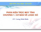 Bài giảng Kiến trúc máy tính và mạng máy tính: Chương 1 - Lương Minh Huấn