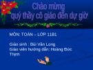 Bài giảng Hình học 11 - Tiết 34: Đường thẳng vuông góc với mặt phẳng (Tiếp theo)