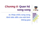 Bài giảng Hình học 11 - Bài 6: Phép chiếu song song, hình biểu diễn của một hình không gian