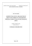 Summary of dissertation architecture: Architectural spatial organization of agricultural products and food stuffs wholesale market to be suitable for Hanoi urban